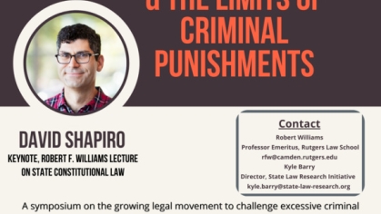 State Constitutions & The Limits of Criminal Punishments State Constitutions & The Limits of Criminal Punishments